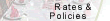 Rates & Policies